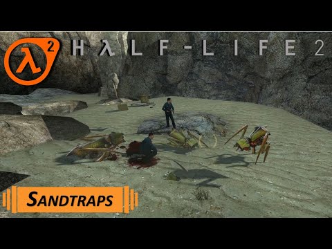 Half-Life 2 - Chapter 8: Sandtraps (Walkthrough)