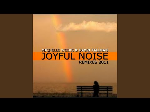Joyful Noise (Habakus Remix)