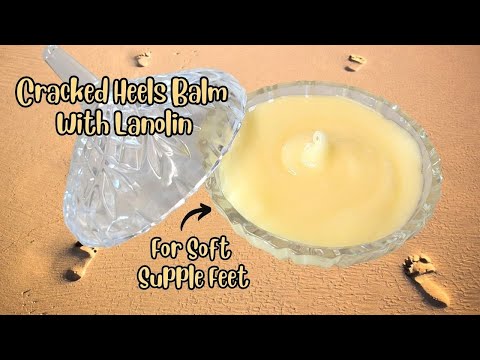Creamy CRACKED HEELS Foot Balm With Lanolin Deeply Hydrates Dry Cracked Skin