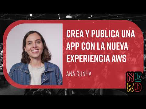 Crea y publica una app con la nueva experiencia AWS