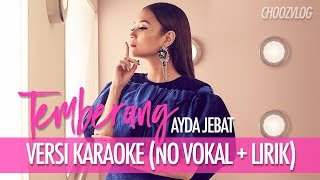 Download lagu Ayda Jebat - Temberang (Karaoke | Minus One No Vokal) mp3 Download lagu Ayda Jebat - Temberang (Karaoke | Minus One No Vokal) mp3