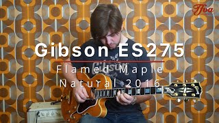 Video thumbnail for Gibson ES275 Figured Maple Dark Vintage Natural 2016 played by Rowdy Prins | Demo by TFOA Demos