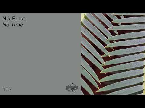 Nik Ernst - No Time