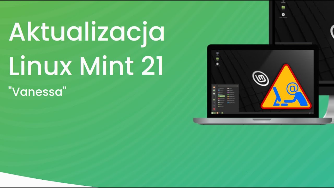 Aktualizacja Linux Mint 21