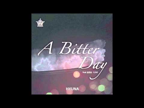 Hyuna ft. G.NA & Junhyung- A Bitter Day