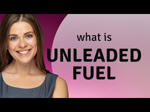Understanding "Unleaded Fuel": A Simple Guide
