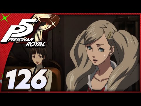 Persona 5 Royal | Is It Our Fault!? | Part 126 (Let's Play, Playthrough, Blind)