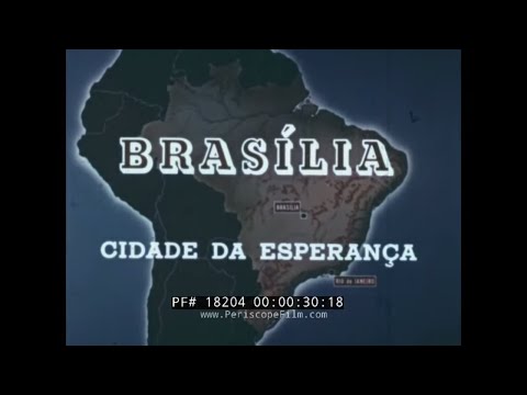" BRASILIA CITY OF HOPE "  BRAZIL STANDARD OIL CO. DOCUMENTARY  OSCAR NEIMEYER 18204