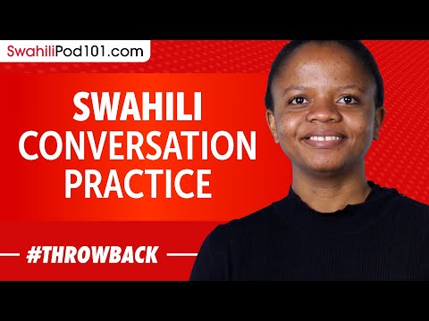 Swahili Conversation Practice - Improve Speaking Skills