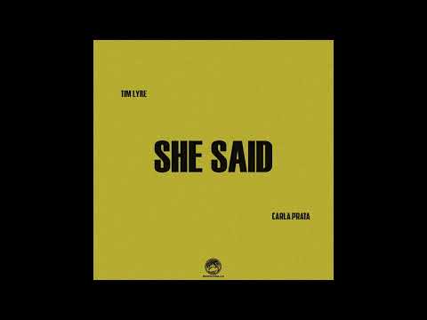 Carla Prata - She Said feat. Tim Lyre (Prod. Noli, Splecter & Barrs) (Audio Version)