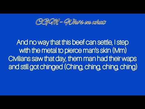 (#CGM) Sav'O x Digga D x AP x Loose1 - Who's on What [Lyrics Video]