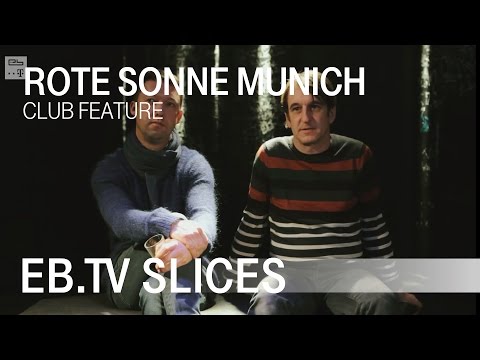 Rote Sonne Club Munich - Club Special (EB.TV Feature)