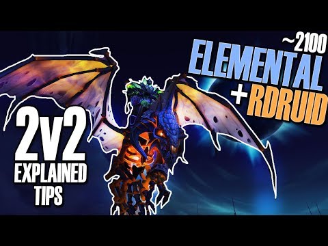 🤠2100 2v2 EXPLAINED WITH TIPS! 8.1 Elemental Shaman PvP Season 2