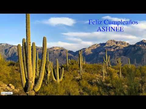 Ashnee   Nature & Naturaleza - Happy Birthday
