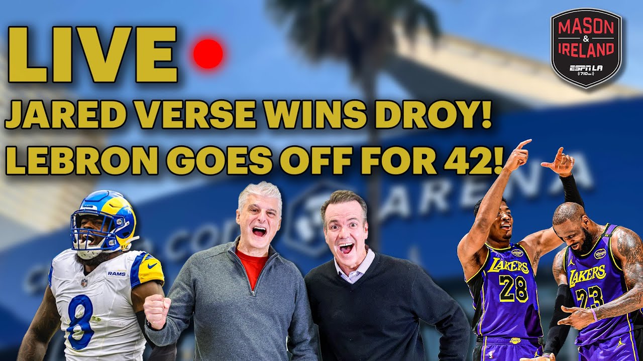 Mason & Ireland: LAKERS WIN! Jared Verse DROY & MORE!