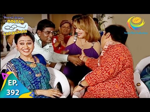 Taarak Mehta Ka Ooltah Chashmah - Episode 392 - Full Episode