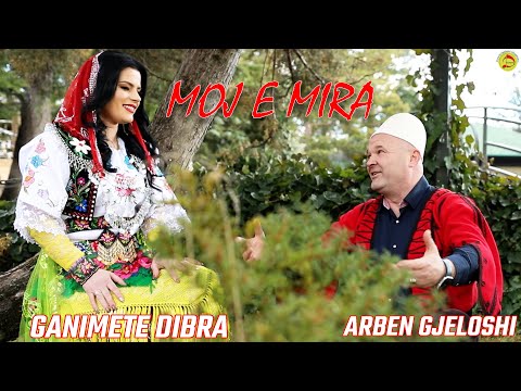 Arben Gjeloshi & Ganimete Dibra - Moj e mira ( VideoOfficial )