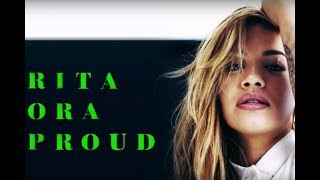 Rita Ora - Proud (lyrics video)
