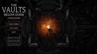 The Vaults Below Durn: A Field Study – Steam gameplay trailer teaser