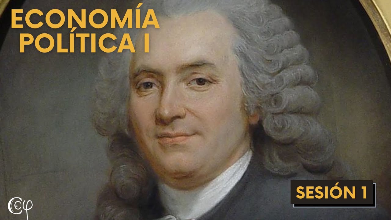 Economía política I. Sesión 1.