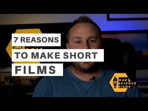 Episode 104 - 7 Reasons to make Short Films