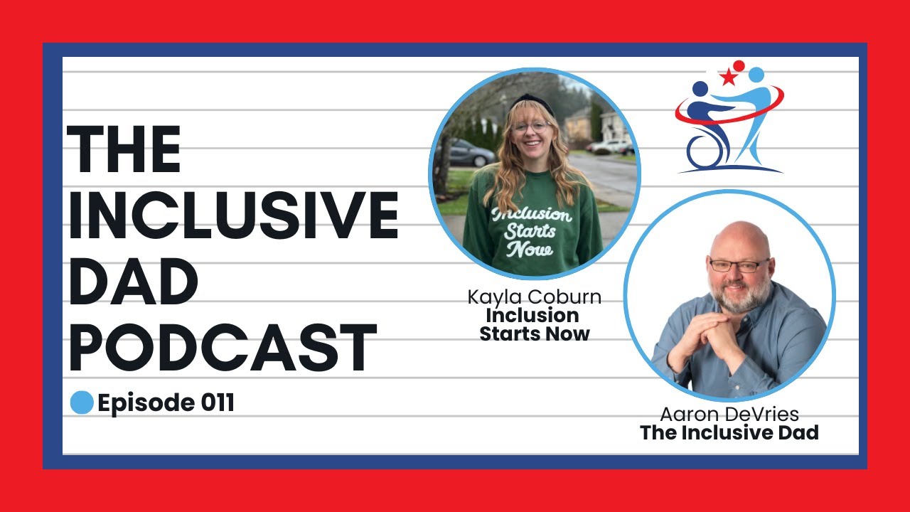 How to Foster True Inclusion in Schools with Kayla Coburn - Episode 11