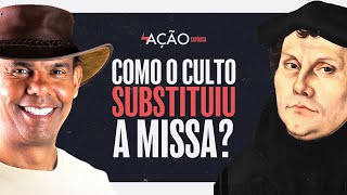 Por que os protestantes rejeitam a Santa Missa? | Ação Católica #072