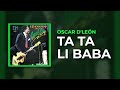 Oscar D'León - Ta Ta Li Baba (Audio Oficial)