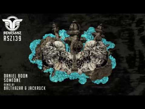 Daniel Boon - Someone (Original Mix) [Renesanz]