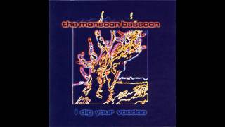 The Monsoon Bassoon - Blue Junction