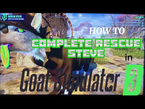How to complete rescue Steve in Goat Simulator 3 #goatsimulator3 