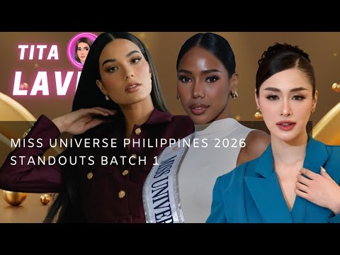 MISS UNIVERSE PHILIPPINES 2026 STANDOUTS BATCH 1