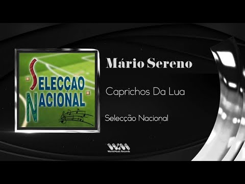 Mário Sereno - Caprichos Da Lua
