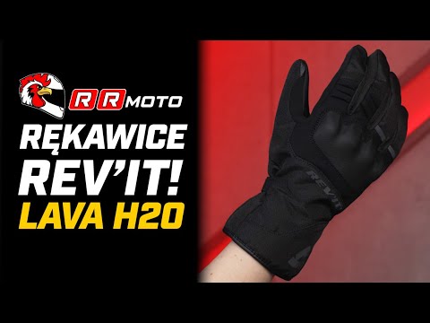REVIT LAVA H2O _ rękawice motocyklowe na deszcz i chłód z membraną HydraTex