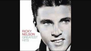 RICKY NELSON - NEVER BE ANYONE ELSE BUT YOU 1959