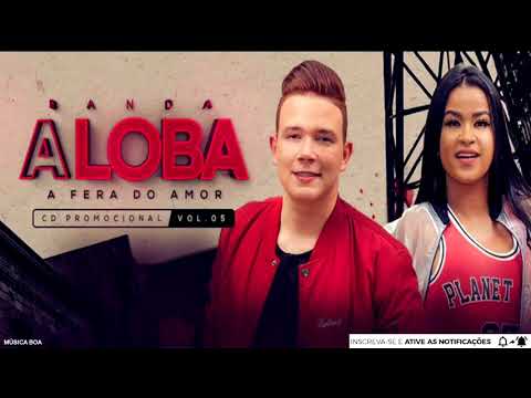 Banda a Loba - Dançar pra você - CD Promocional Vol. 05 - Junho 2018