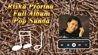 Download lagu Riska prorina full album pop Sunda  mp3