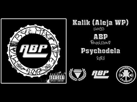 ABP X Kalik (Aleja WP)- Psychodela (#MialBycMixtape #5)