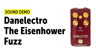 Video thumbnail for Danelectro The Eisenhower Fuzz - Sound Demo (no talking) by Guitar Bonedo