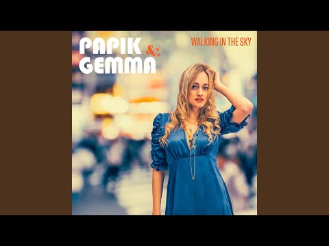 Walking in the Sky (feat. Gemma)