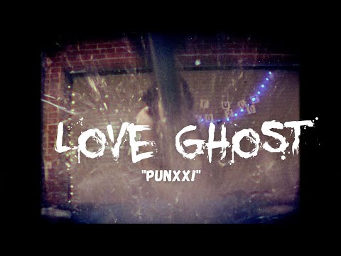 Love Ghost - "Punxx!" [Official Music Video]