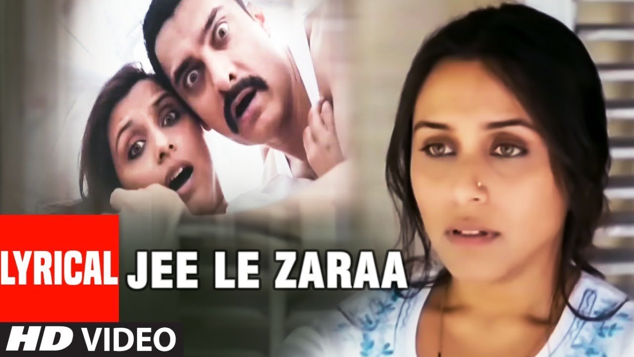 Jee Le Zara Lyrics - Talaash