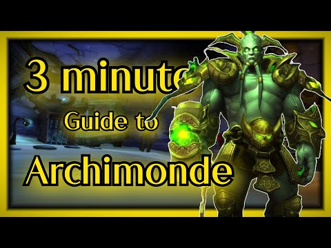 A 3 minute guide to killing Archimonde inside Mount Hyjal