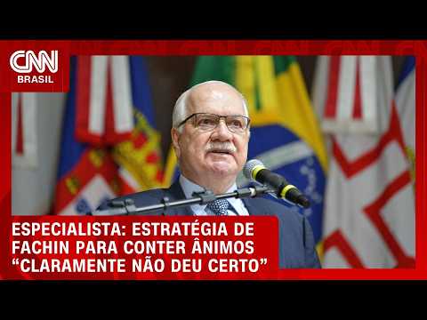 Estratégia de Fachin para conter ânimos “claramente não deu certo”, diz especialista | PRIME TIME