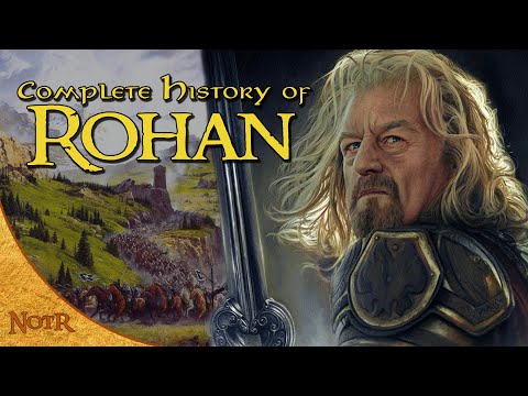 The Complete History of Rohan [COMPILATION]