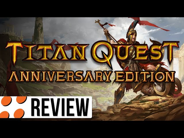 Titan Quest Anniversary Edition