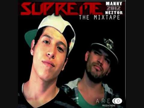 MANHY FT NEZTOR MVL - UN PASO MAS QUE TU (SUPREME) 2012