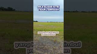 Download lagu Jika suami istri tidur terpisah #shortvideo #catatanmotivasi #pasutri mp3