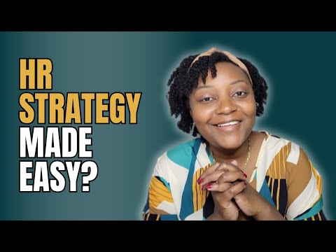 A Step-by-Step HR Strategy Plan You Can Follow