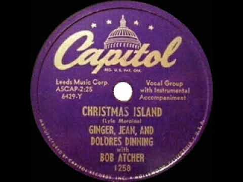 1950 Dinning Sisters & Bob Atcher - Christmas Island